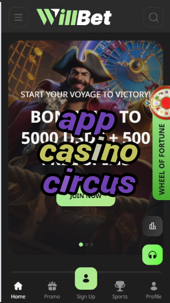 App Casino Circus - Circus-Themed Casino App-bestcrashcasino.casinoorder.vip