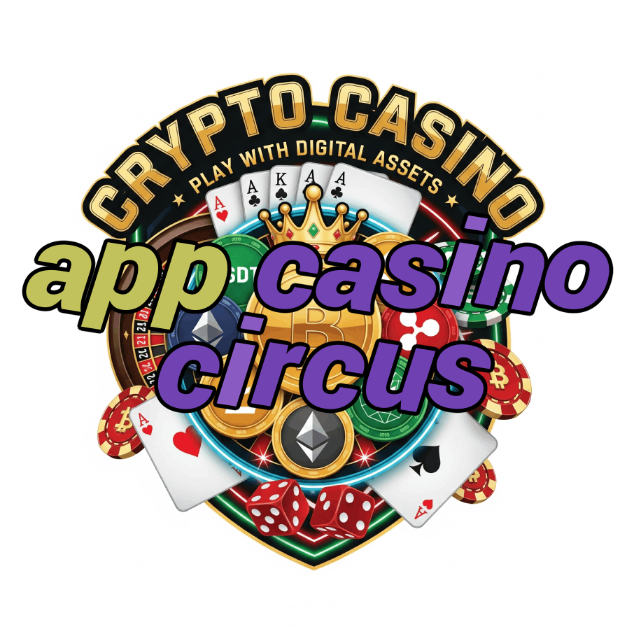 App Casino Circus - Circus-Themed Casino App